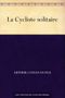 La Cycliste solitaire