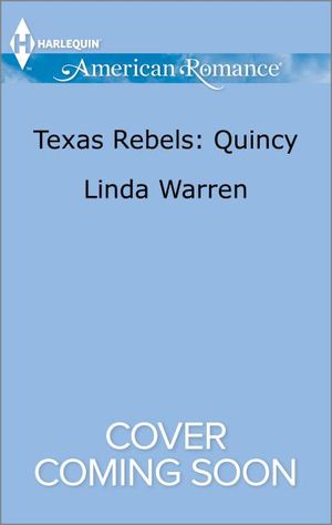 Texas Rebels: Quincy