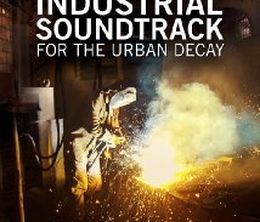 image-https://media.senscritique.com/media/000009805400/0/industrial_soundtrack_for_the_urban_decay.jpg
