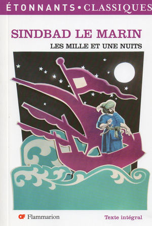 Sindbad le Marin - Les Mille et Une Nuits