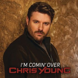 I’m Comin’ Over (Single)