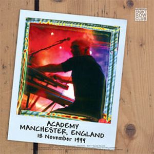 FRC-002: Academy, Manchester, England. 18 November 1999 (Live)