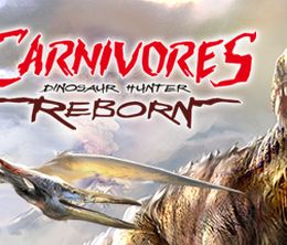 image-https://media.senscritique.com/media/000009821586/0/Carnivores_Dinosaur_Hunter_Reborn.jpg