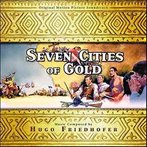 Seven Cities of Gold/The Rains of Ranchipur (OST)