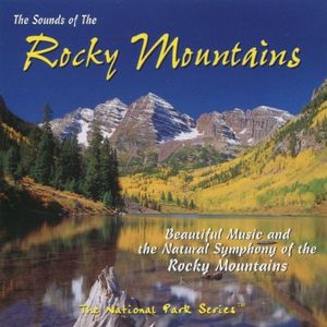 (The Sounds of the) Rocky Mountains