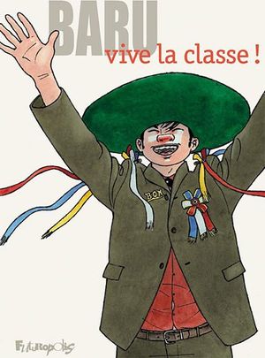 Vive la classe !