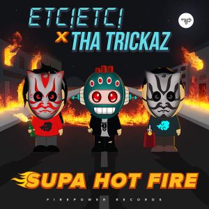 Supa Hot Fire (Single)