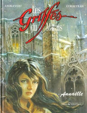 Annaëlle - Les Griffes du marais, tome 2