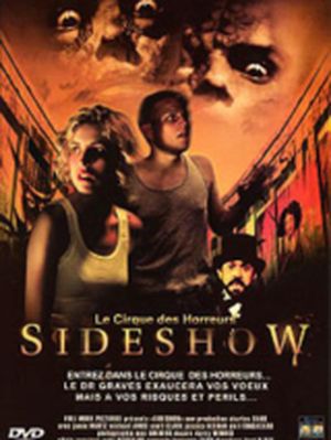 Sideshow - Le cirque des horreurs