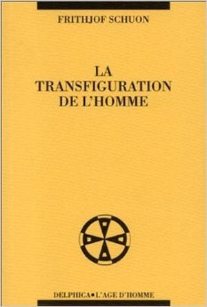 La Transfiguration de l'Homme