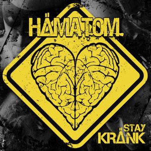 Stay Kränk