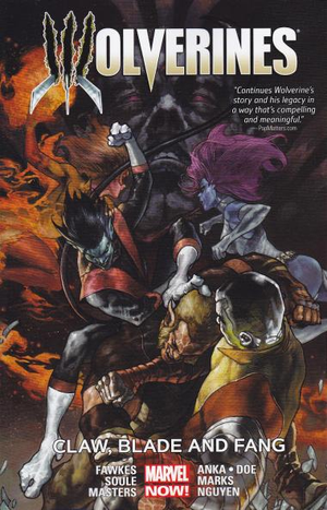 Claw, Blade and Fang - Wolverines, tome 2