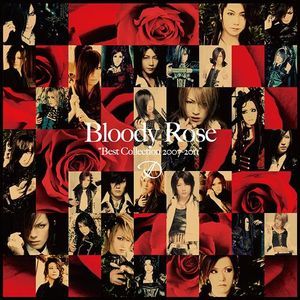 Bloody Rose "Best Collection 2007-2011"