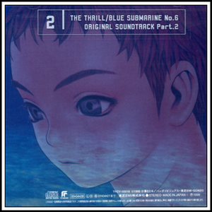 Blue Submarine No.6 Original Soundtrack Part. 2 (OST)