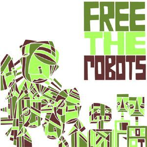 Free the Robots EP (EP)