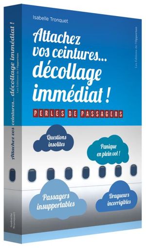 Attachez vos ceintures : décollage immédiat !