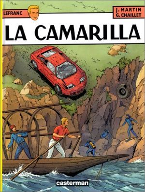 La Camarilla - Lefranc, tome 12