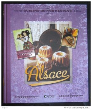 Alsace - Cuisine de nos régions