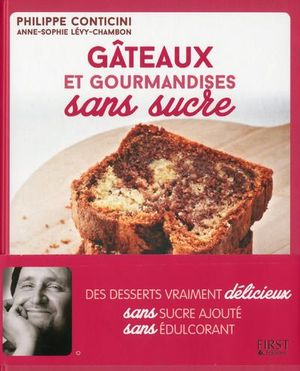 Gâteaux et gourmandises sans sucre