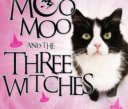 image-https://media.senscritique.com/media/000009882299/0/moo_moo_and_the_three_witches.jpg