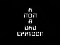 A Mom & Dad Cartoon