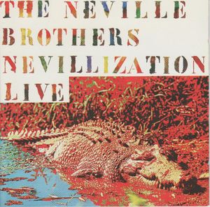 Nevillization Live (Live)