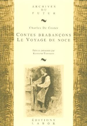 Contes brabancons / le voyage de noces