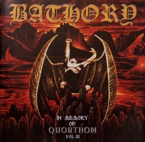 In Memory of Quorthon, Volume III