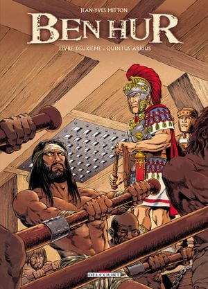 Quintus Arrius - Ben Hur, tome 2