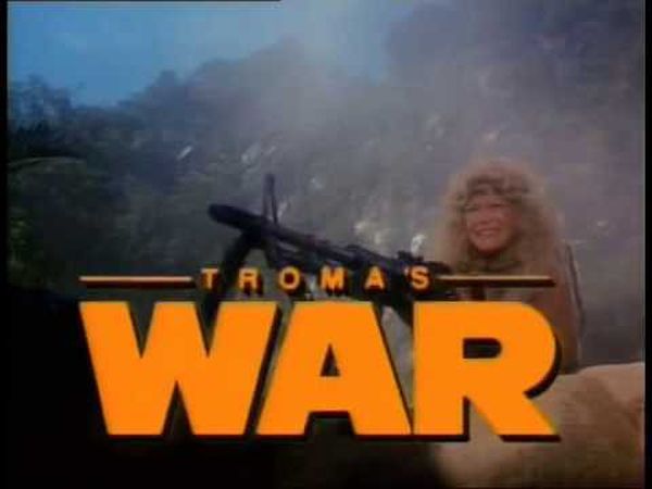 Troma's War