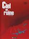 Ciel en ruine, tome 1