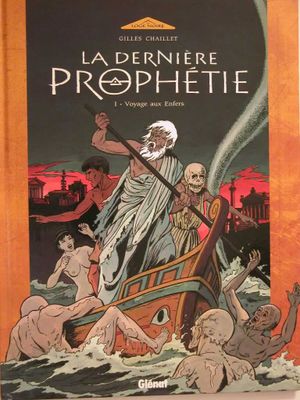 Voyage aux enfers - La dernière prophétie, tome 1