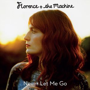 Never Let Me Go (Single)