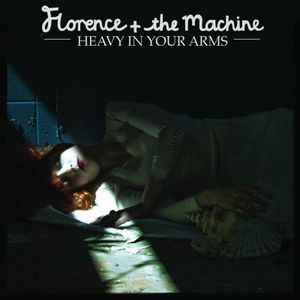 Heavy in Your Arms (Single)