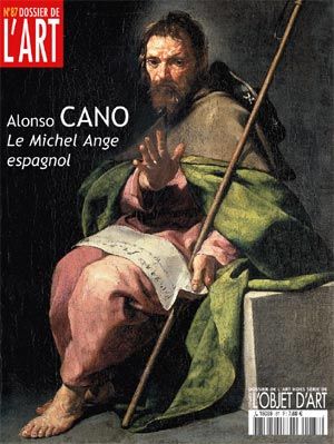 Dossier de l'Art 87. Alonso Cano, le Michel-Ange espagnol