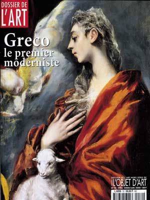 Dossier de l'Art 72. Greco, le premier moderniste