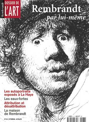 Dossier de l'Art 61. Rembrandt par lui-même