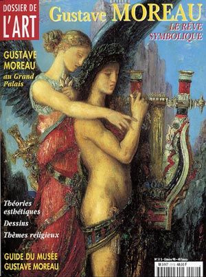 Dossier de l'Art 51. Gustave Moreau