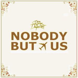Nobody but Us (Single)