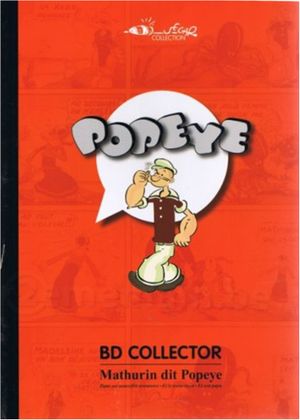 Popeye - BD Collector (Mathurin dit Popeye)