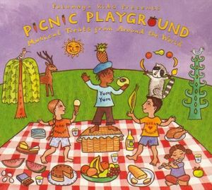 Putumayo Kids Presents: Picnic Playground - Musical Treats from Around The World