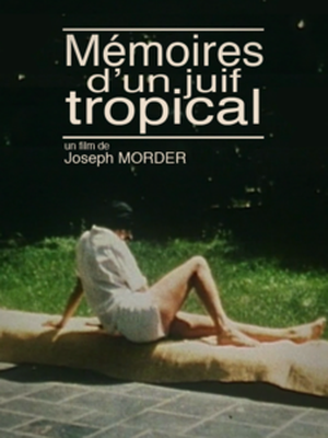 Mémoires d'un juif tropical