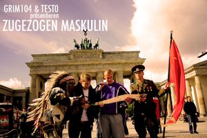 grim104 & Testo präsentieren Zugezogen Maskulin (EP)