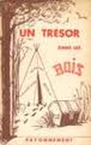 Un trésor dans les bois