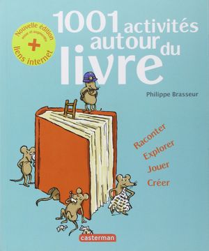 1001 activités autour du livre