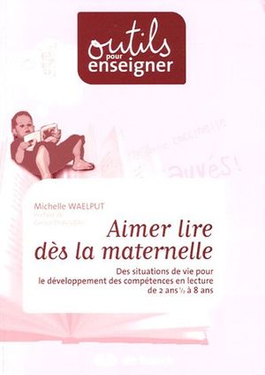 Aimer lire dès la maternelle