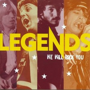 Legends: Ultimate Rock Collection: We Will Rock You