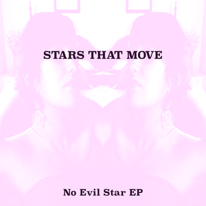 No Evil Star EP (EP)