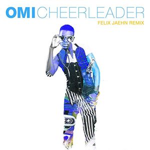 Cheerleader (Felix Jaehn remix) (Single)