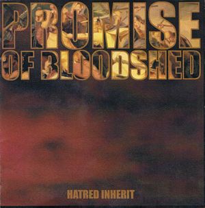 Hatred Inherit